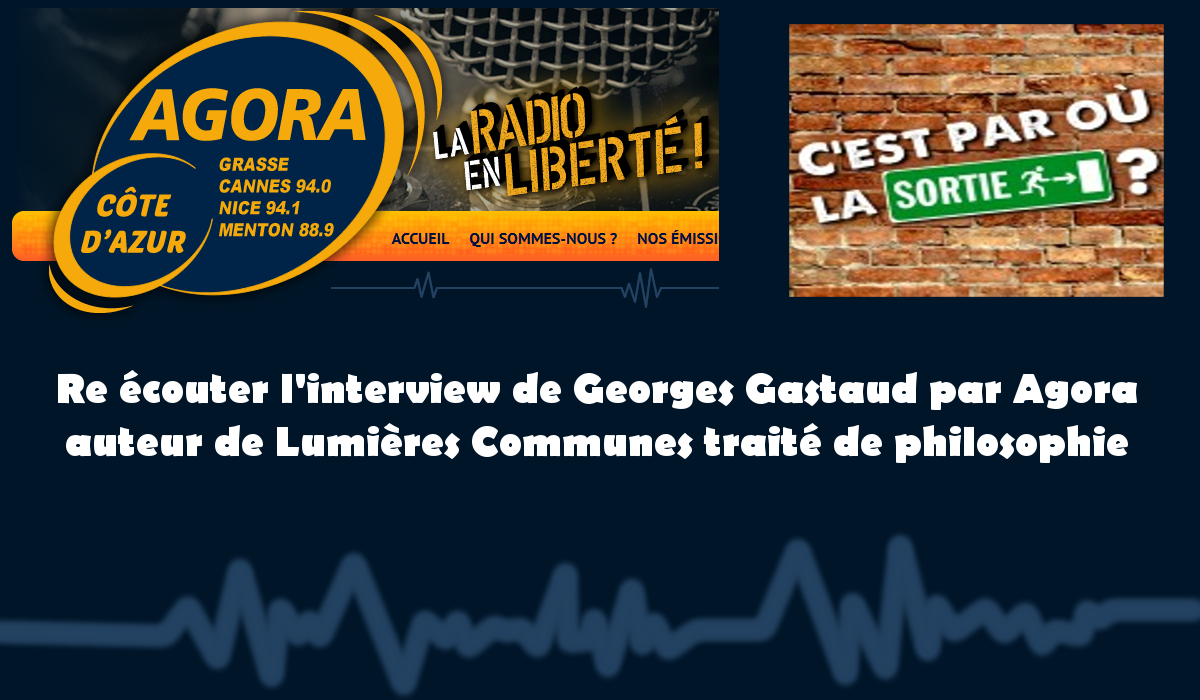 #dialectique Reécouter l’interview de Georges Gastaud sur Radio Agora