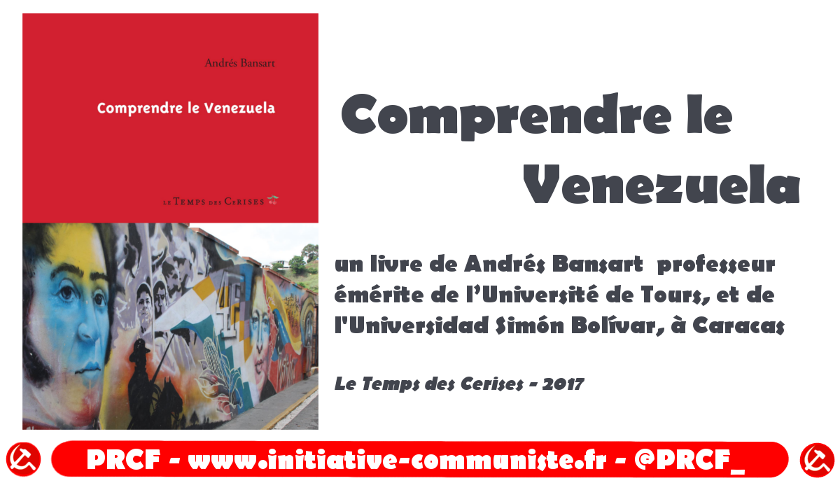 Comprendre le Venezuela : le livre de Andres Bansart