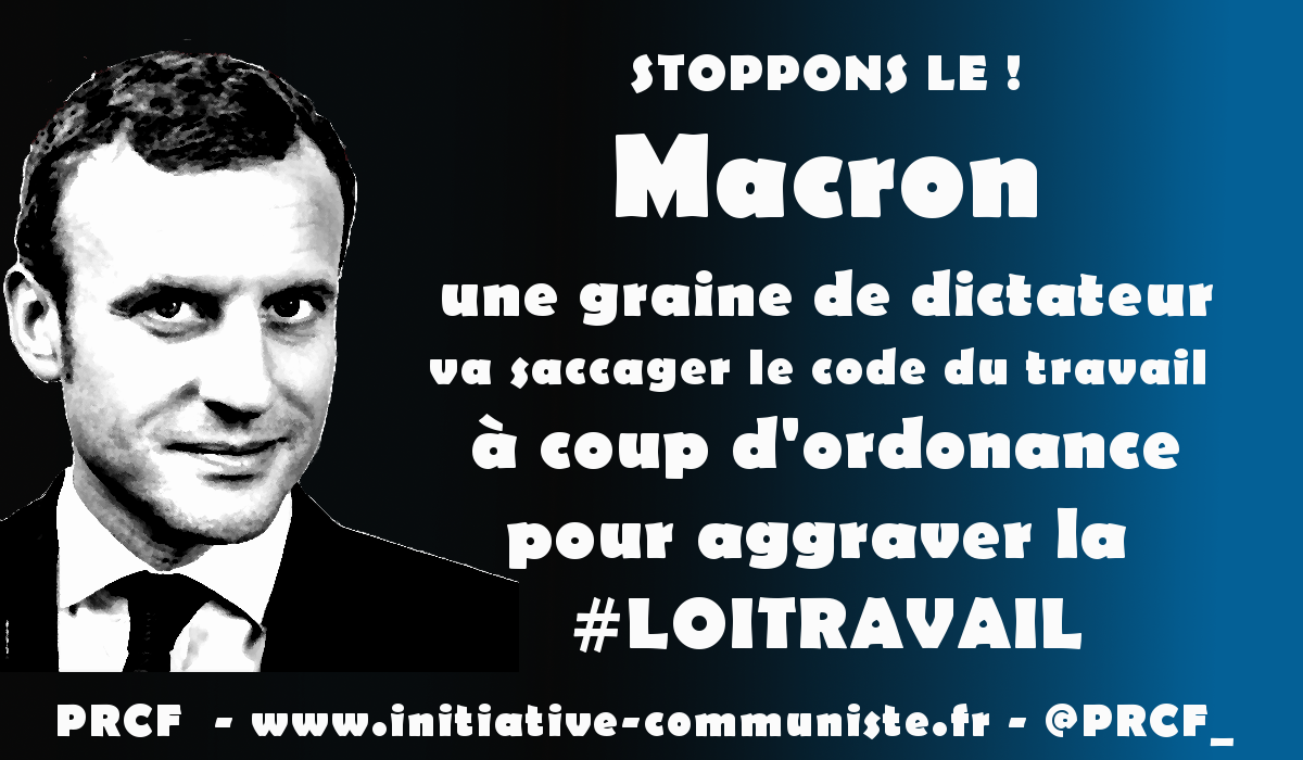 Loi travail : c’est toujours non, merci ! les ordonnances c’est la dictature ! #pétition #onvautmieuxqueça