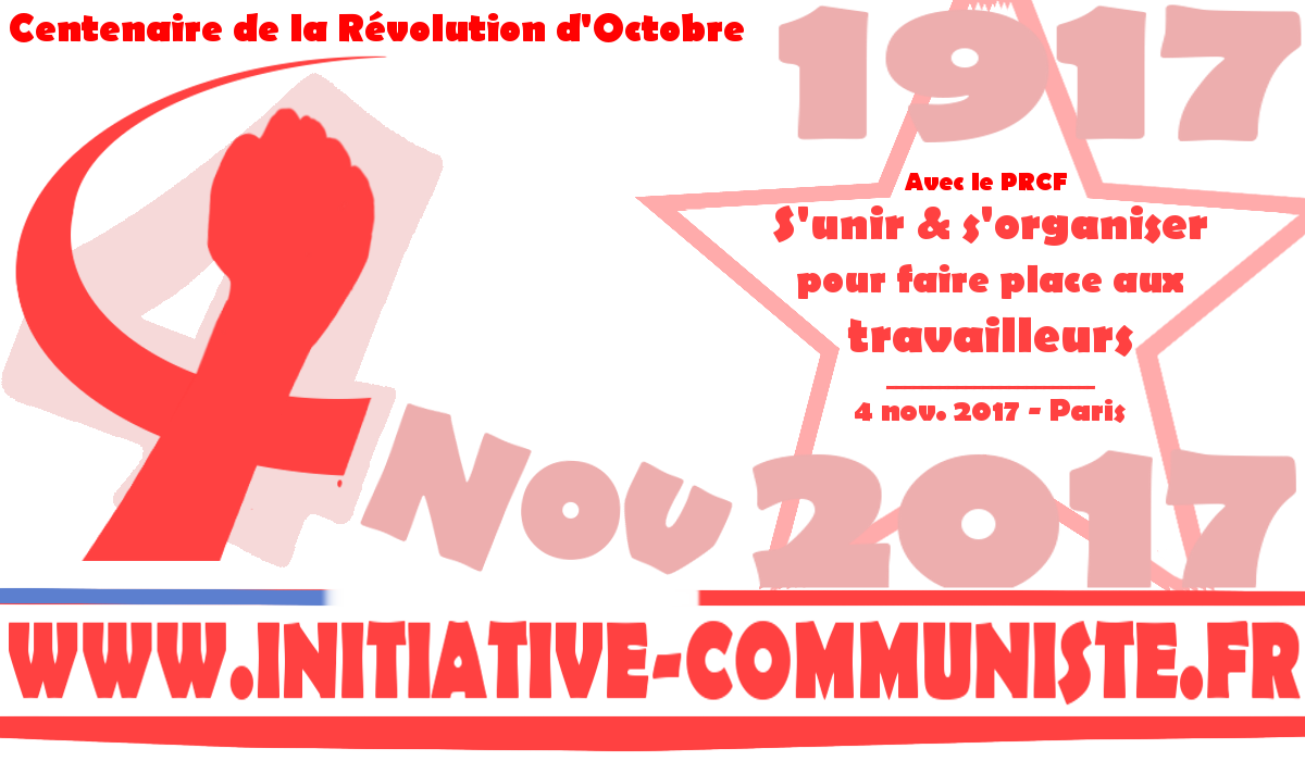4 novembre 2017 à Paris : relancer la dynamique révolutionnaire [1917 – 2017]