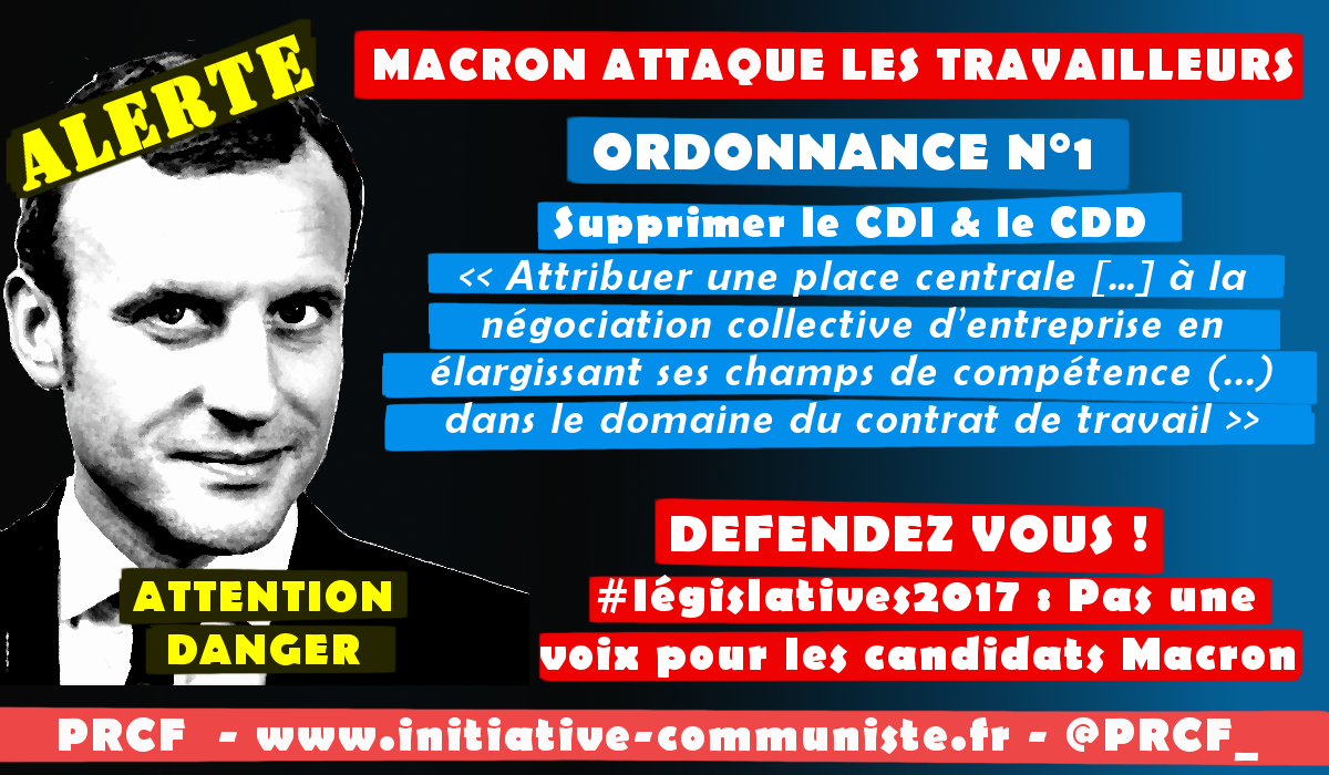 Alerte ! Les 9 ordonnances Macron contre les travailleurs : CDI, indemnités de licenciement, chômage, délégués syndicaux… il veut détruire ce qui reste du Code du Travail !