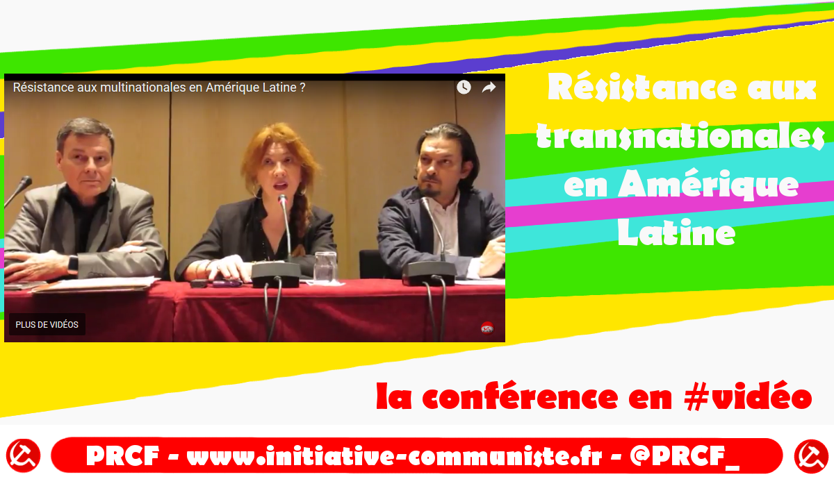 Résistance aux transnationales en Amérique Latine – la conférence en #vidéo