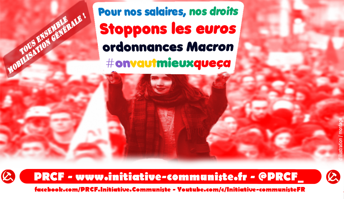 La CGT appelle à la mobilisation contre Macron et sa #LoiTravail 2.0 #legislatives2017