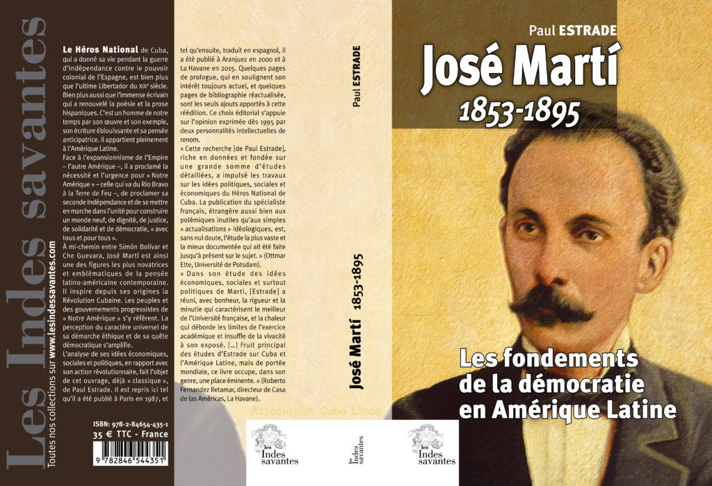 Jose Marti: Les fondements de la démocratie en Amérique Latine – par Paul Estrade