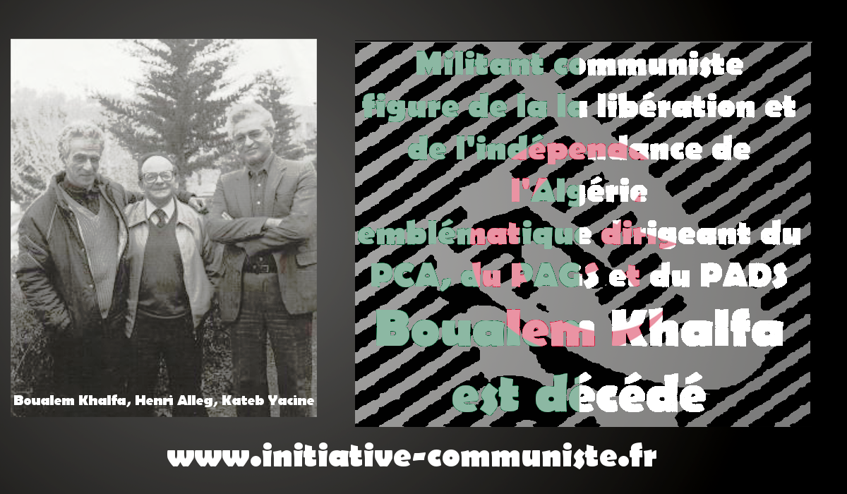 Algérie : Boualem Khalfa vient de nous quitter