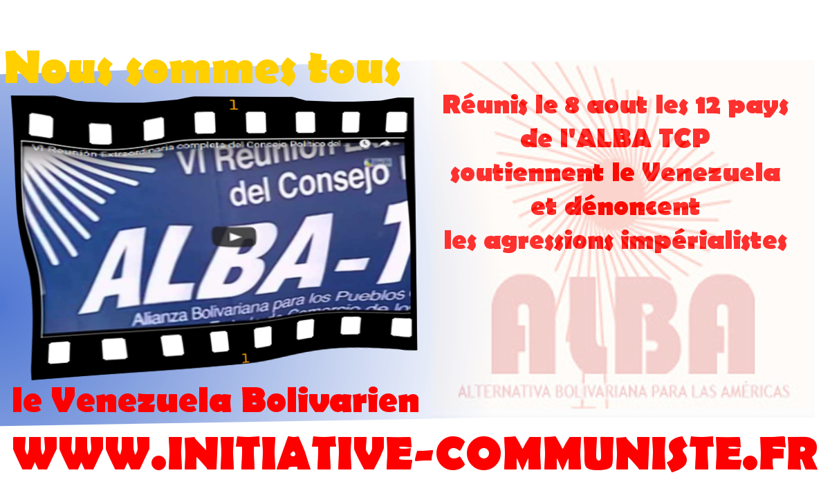 L’Amérique Latine, avec l’ALBA-TCP, soutient le Venezuela et dénonce les agressions impérialistes