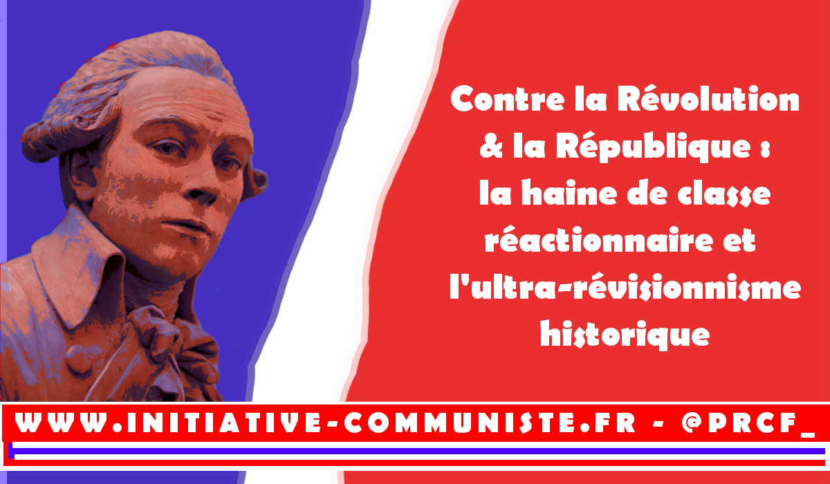 Quand Le Point récidive : entre haine de classe réactionnaire et ultra-révisionnisme historique #révolution #française