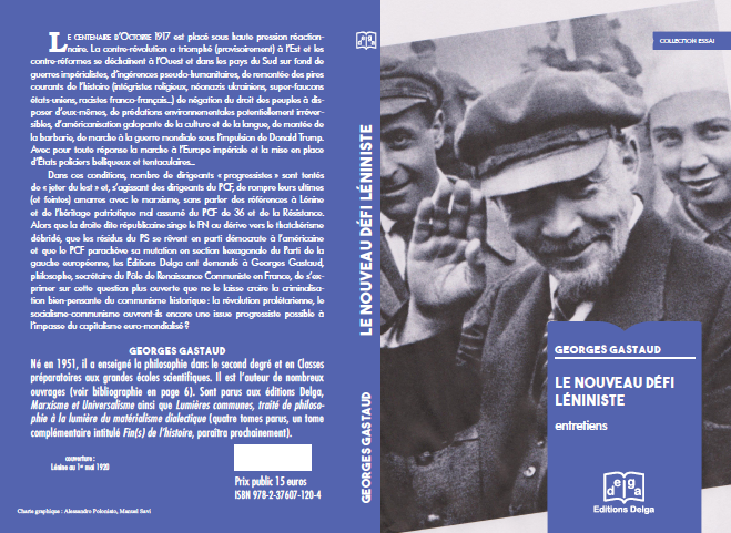 Pour son 150e anniversaire, Lénine plus actuel que jamais : des enseignements au nouveau défi léniniste – par Georges Gastaud.