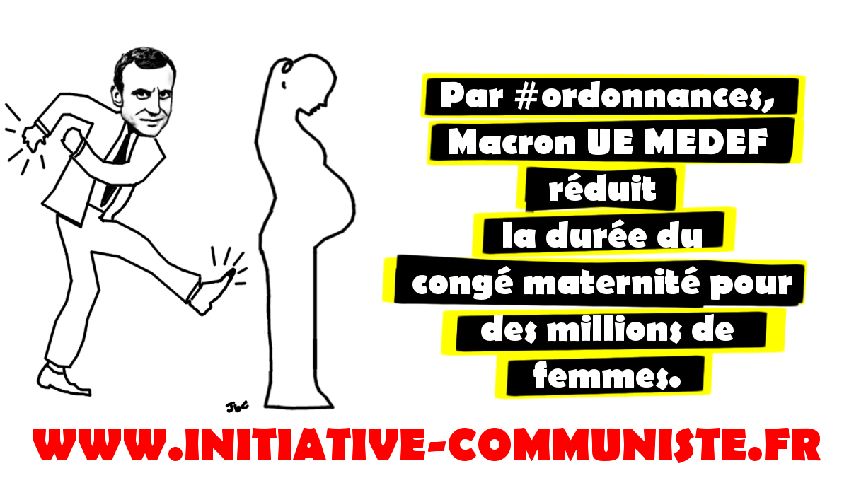 Par ordonnances, Macron réduit la durée du congé maternité pour des millions de femmes.