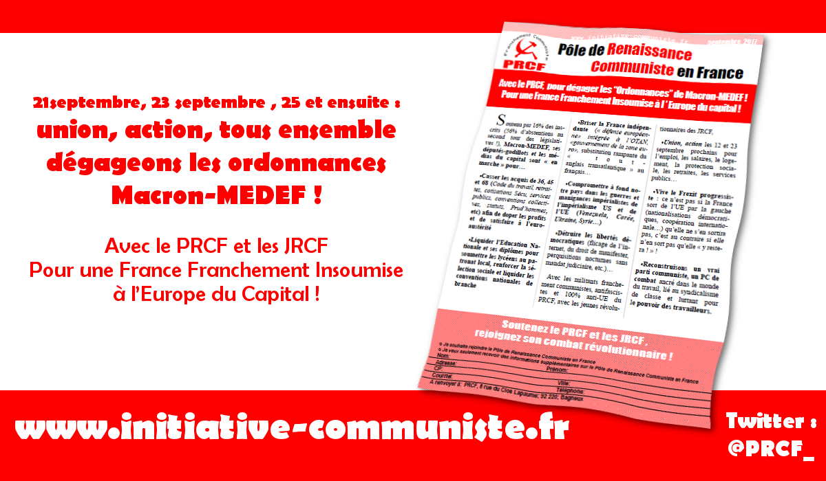 21 septembre, 23 septembre , 25 et ensuite : union, action, dégageons les ordonnances Macron-MEDEF !