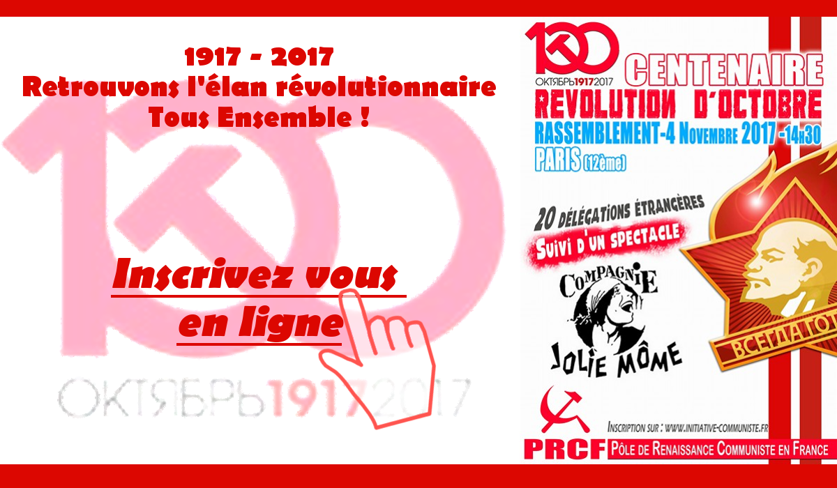 Révolution d’Octobre : 4 novembre rassemblement international, inscrivez vous ! [1917 REVOLUTION 2017]