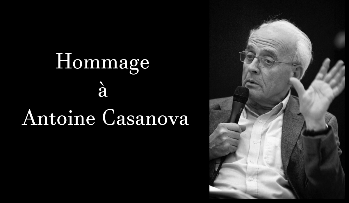 Hommage à Antoine Casanova (1935-2017)