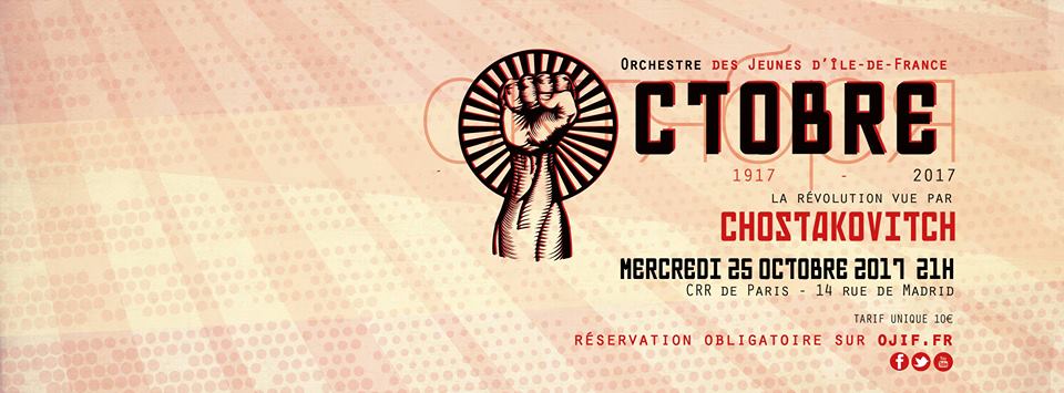 Octobre : la révolution vue par Chostakovitch – Orchestre des jeunes d’Île de France [Paris 25 octobre]