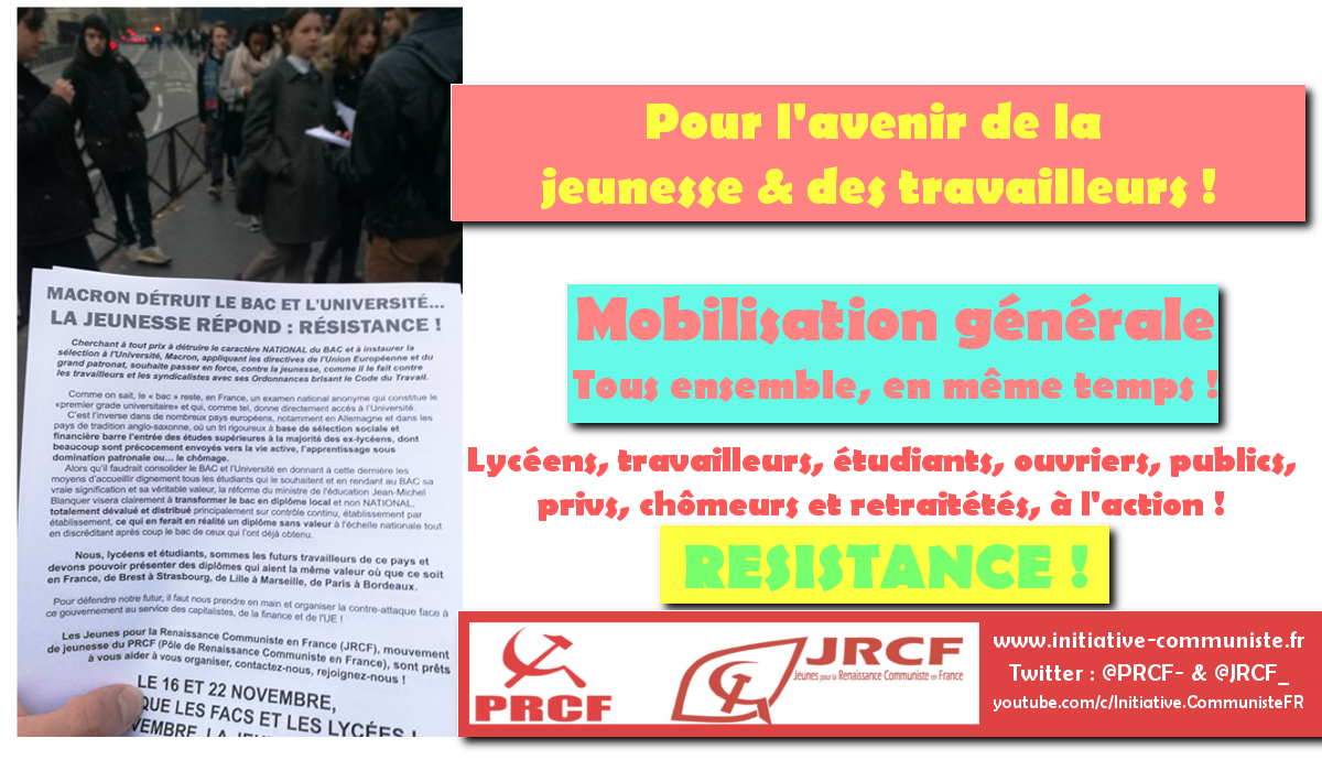 #vidéo Ordonnances, réforme du BAC = même combat. L’appel du PRCF & le tract des JRCF ! #NonALaSelection
