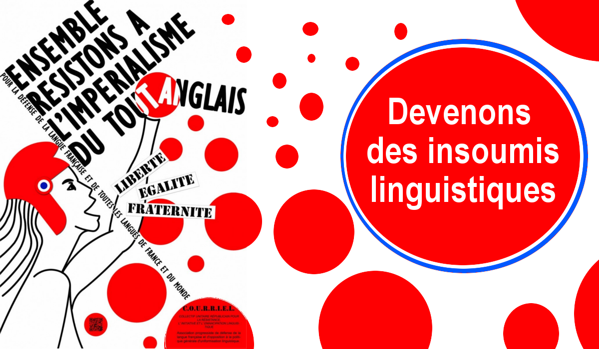 Devenons des insoumis linguistiques !