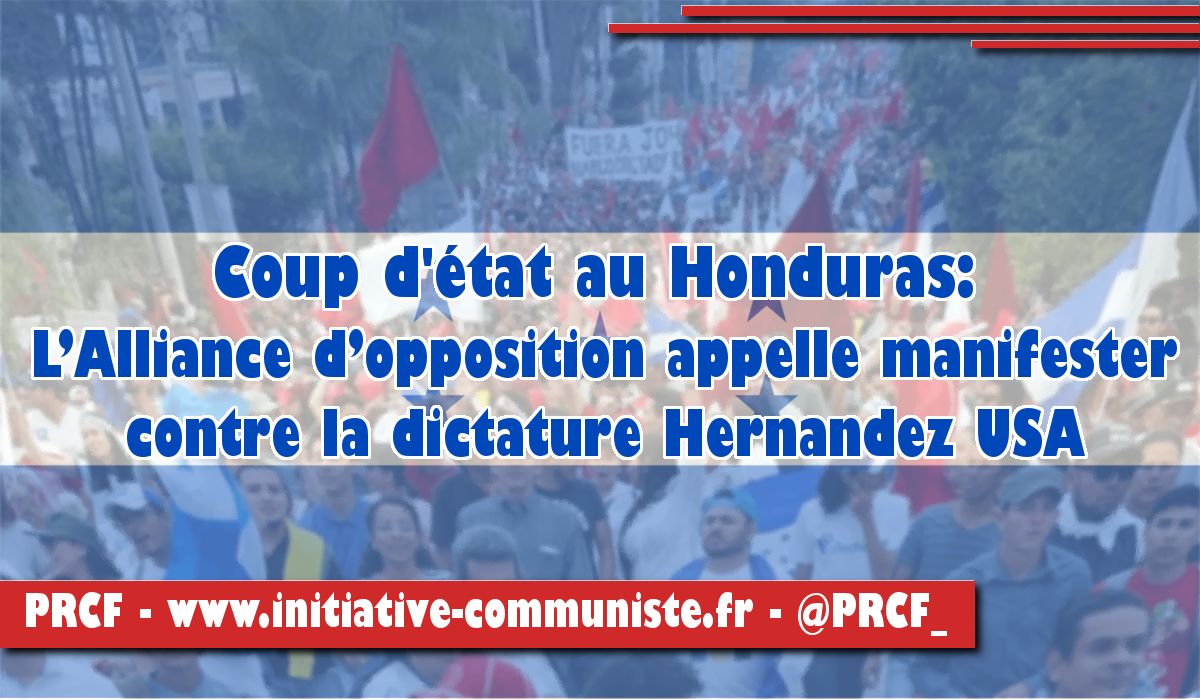 Coup d’État au Honduras: L’Alliance d’opposition appelle à manifester contre la dictature Hernandez-USA