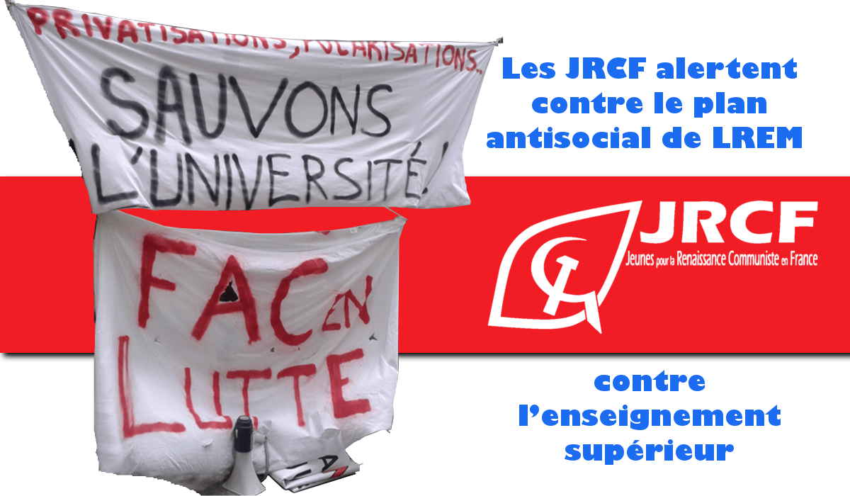Les JRCF alertent contre le plan antisocial de LREM contre l’enseignement supérieur