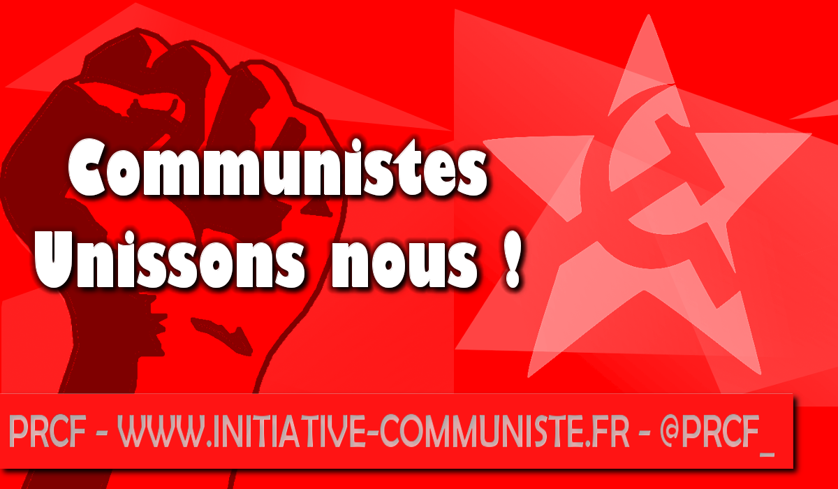 Comment construire l’unité d’action des communistes ?