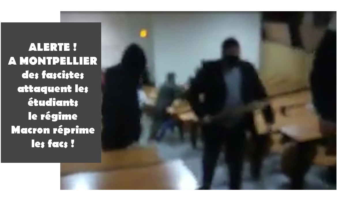 SOLIDARITE du PRCF et JRCF AVEC LES ÉTUDIANTS DE MONTPELLIER EN BUTE A DES VIOLENCES FASCISTES
