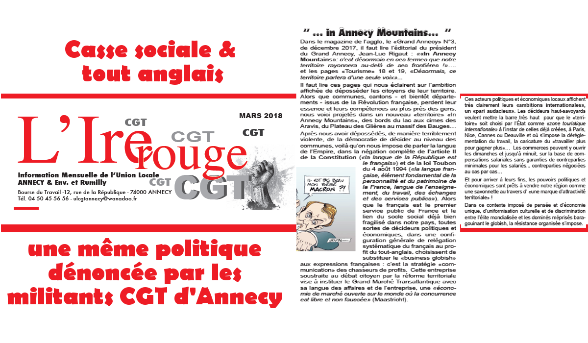 Casse sociale et tout anglais, une même politique dénoncée par les militants CGT d’Annecy