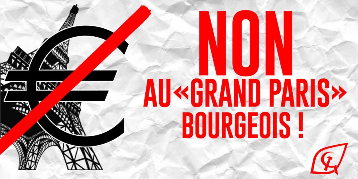 Eurométropolisation : le Grand Paris, pour qui et contre qui … ?