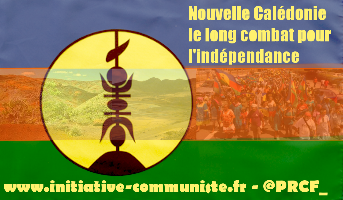 Nouvelle Calédonie : le long combat pour l’indépendance !