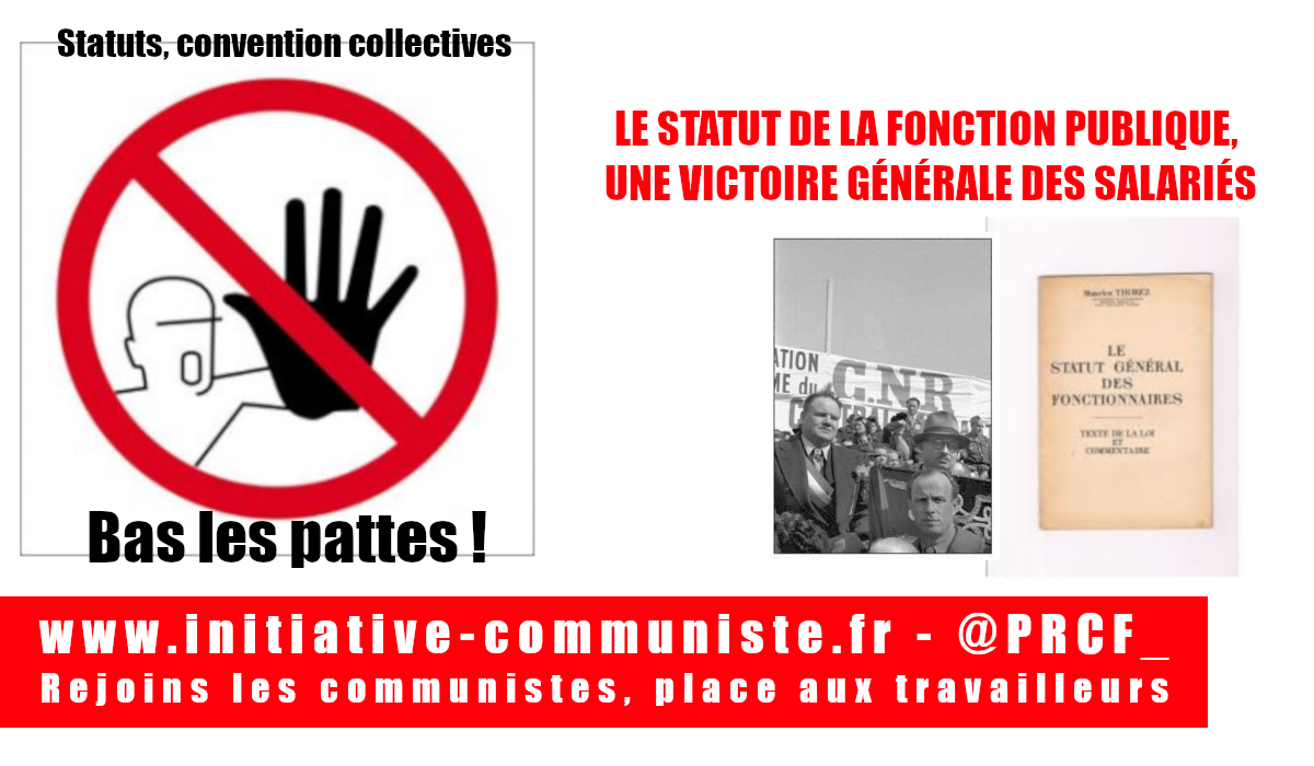 LE STATUT DE LA FONCTION PUBLIQUE, UNE VICTOIRE GÉNÉRALE DES SALARIÉS – par Annie Lacroix-Riz