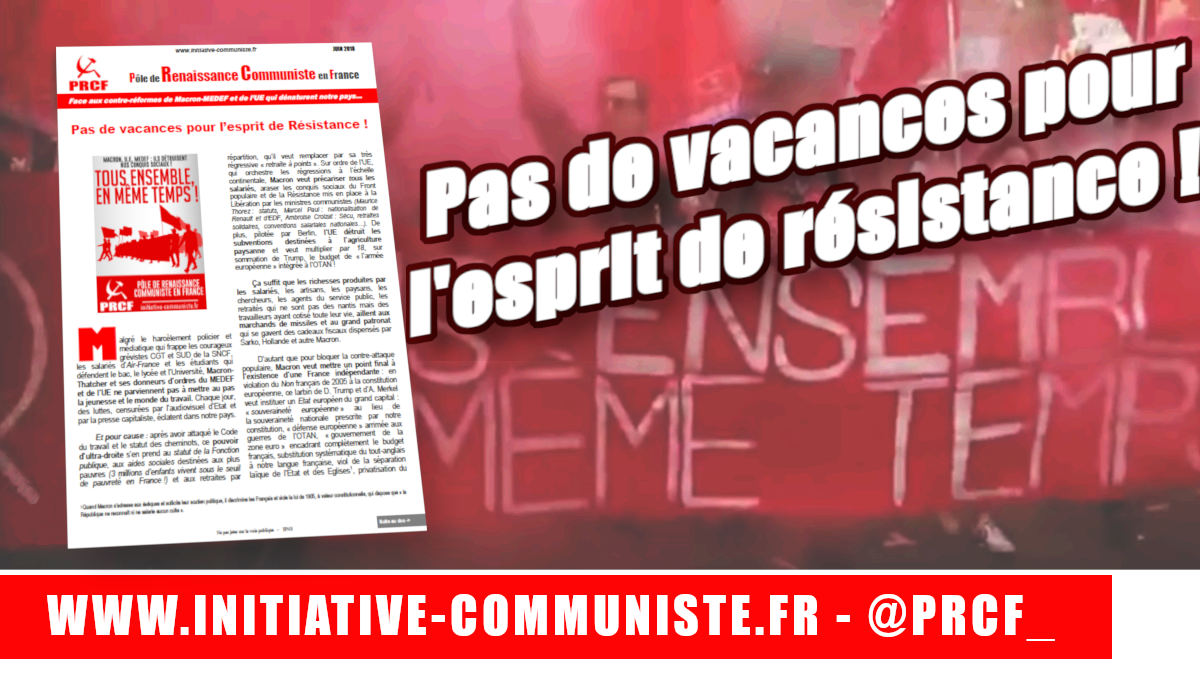 #manif28juin Pas de vacances pour l’esprit de résistance ! #tract