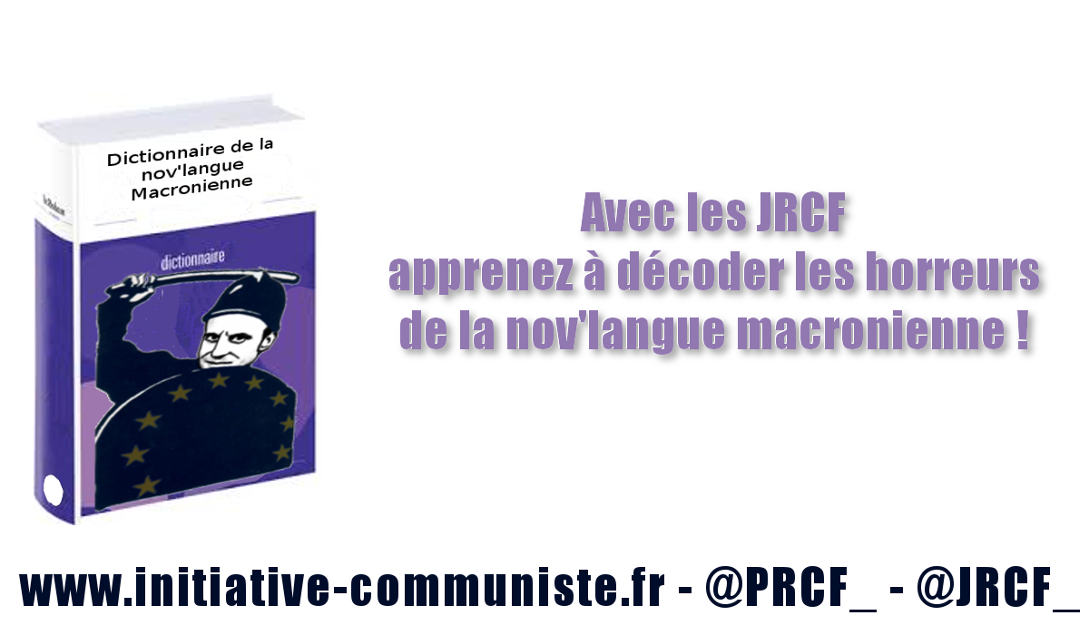 Petit dictionnaire de la nov’langue macronienne