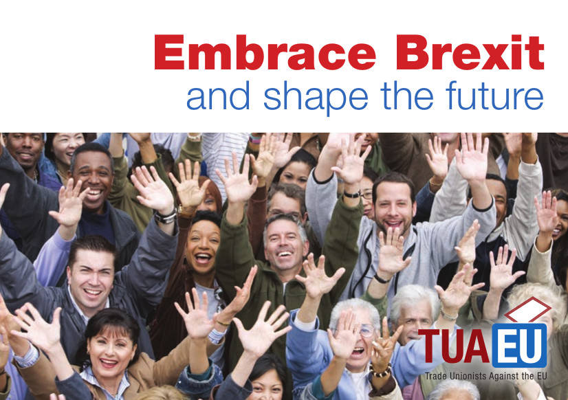 Embrasser le Brexit et façonner l’Avenir – l’appel des syndicalistes britanniques pour le Brexit progressistes