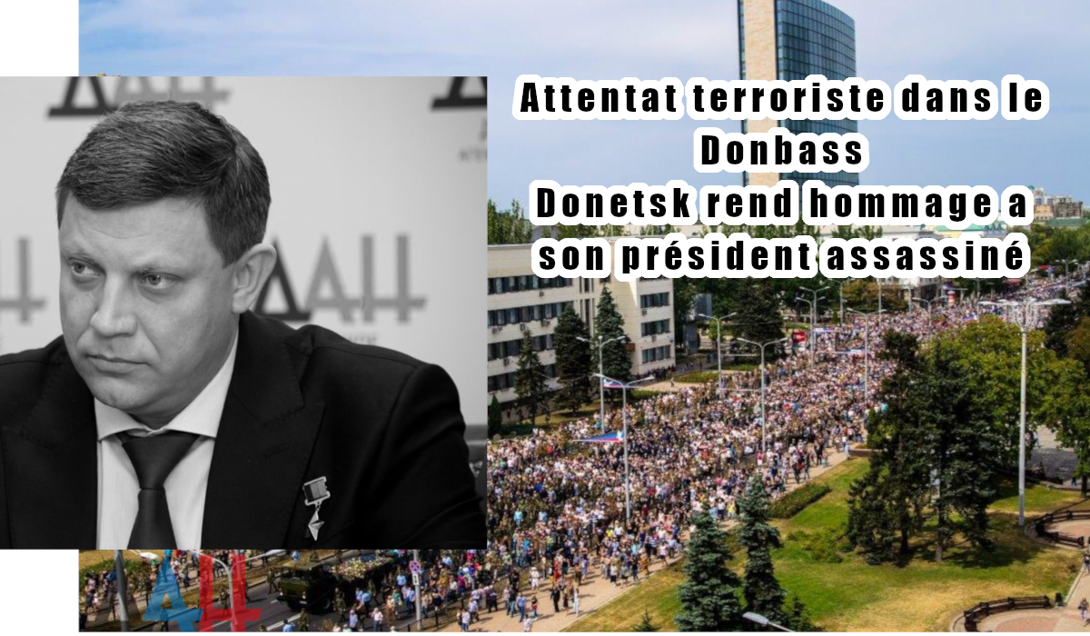 Attentat terroriste à Donetsk : A. Zakhartchenko assassiné