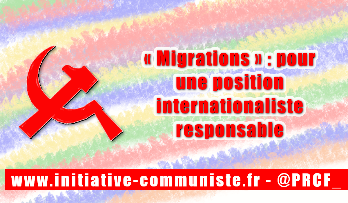 « Migrations » : pour une position internationaliste responsable