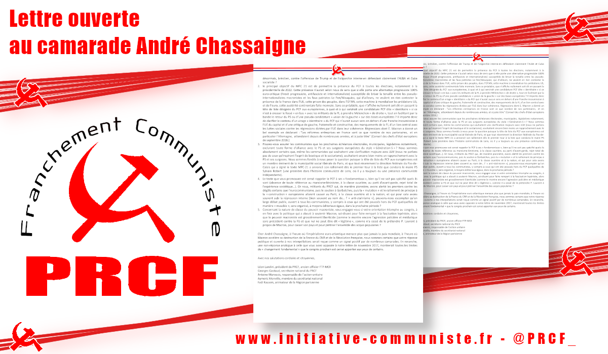 Lettre ouverte au camarade André Chassaigne …