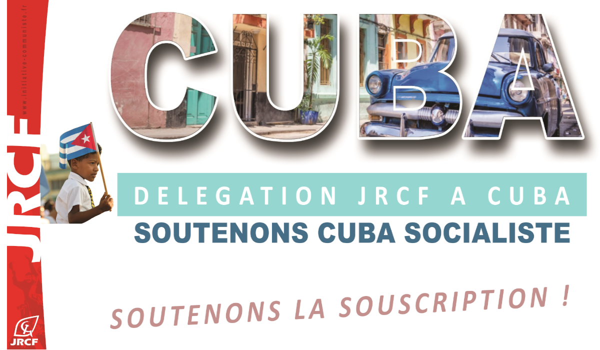 Les JRCF à Cuba ! Souscrivez !