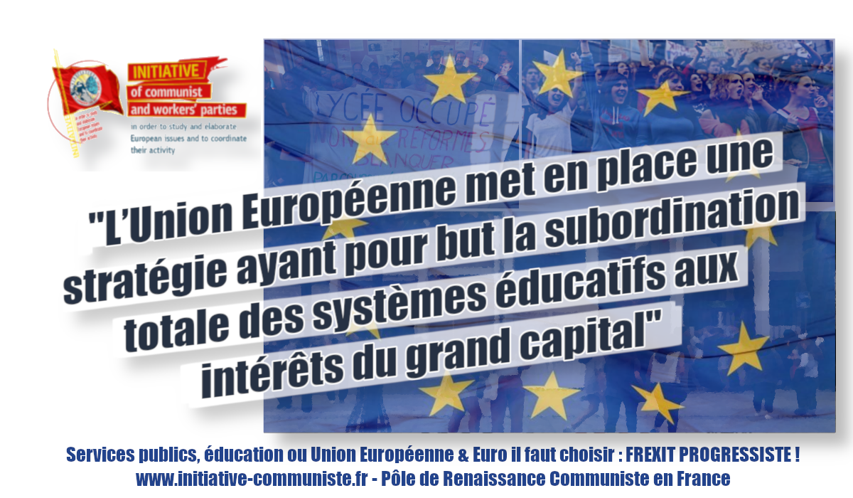 ICWPE : « l’Union Européenne met en place une stratégie ayant pour but la subordination totale des systèmes éducatifs aux intérêts du grand capital »