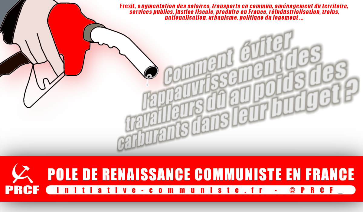 Comment  éviter l’appauvrissement des travailleurs dû au poids des carburants dans leur budget ? #17nov