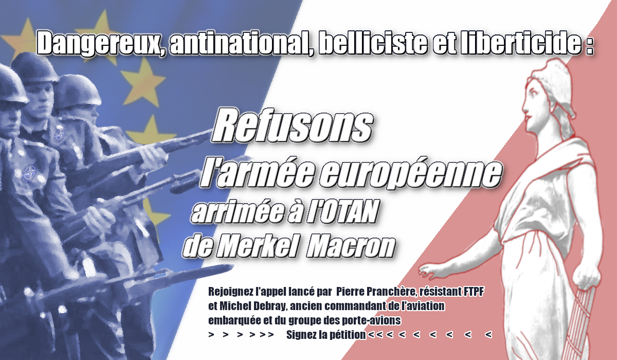 « J'accuse M.Macron d'agir sciemment en vue de liquider la souveraineté et l'indépendance de la France » Entretien avec l'amiral Michel Debray