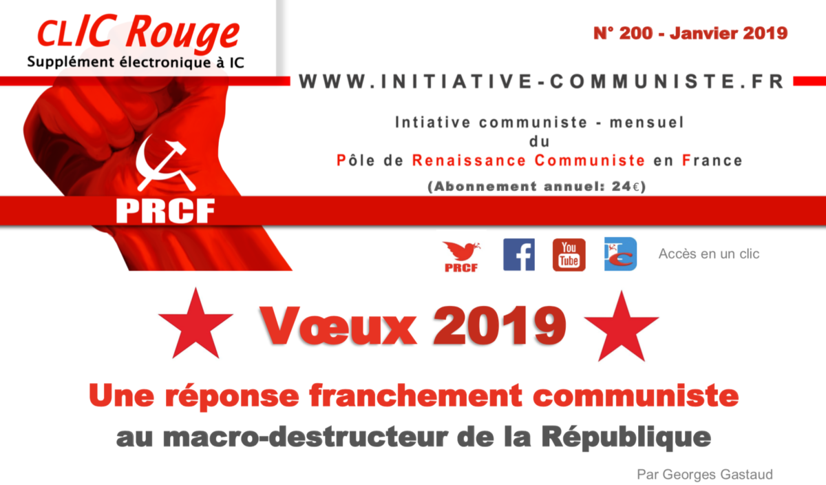 CLIC Rouge 200 – votre supplément électronique gratuit à Initiative Communiste [janvier 2019]