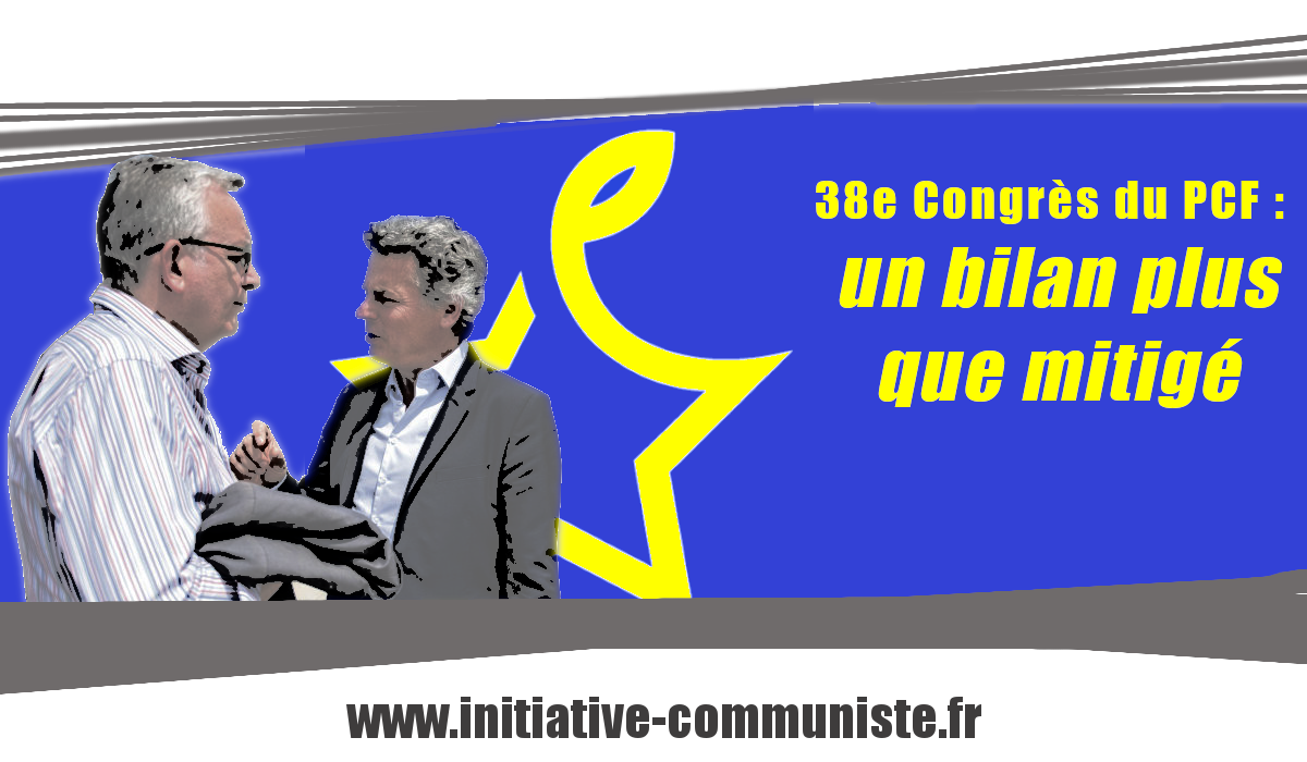 Congrès du PCF : un bilan plus que mitigé .