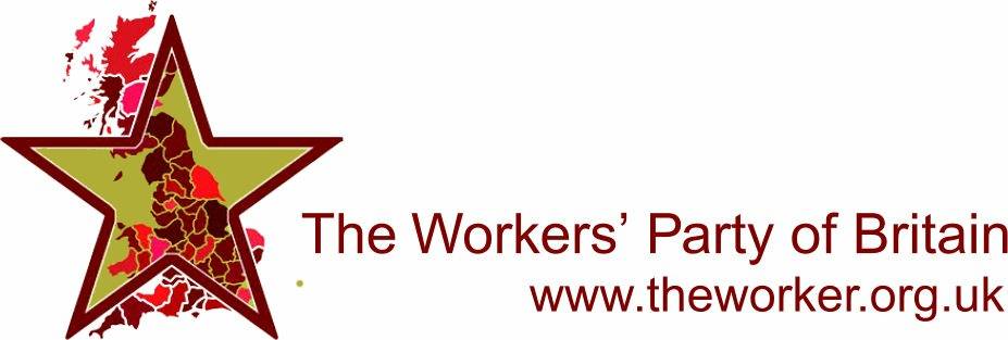 #Brexit : sur la situation politique actuelle en Grande Bretagne par le Workers’ Party of Britain