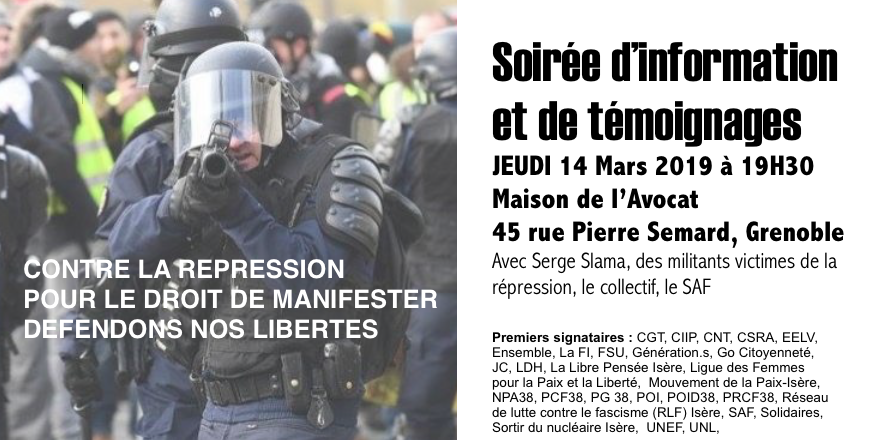 #grenoble Soirée d’information contre la répression, pour le droit de manifester