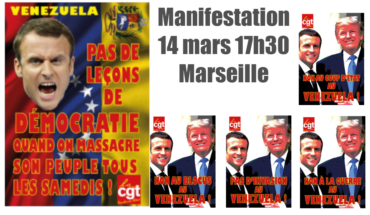 Marseille – manifestation pour stopper l’agression contre le Venezuela – 17h30 – 14 mars