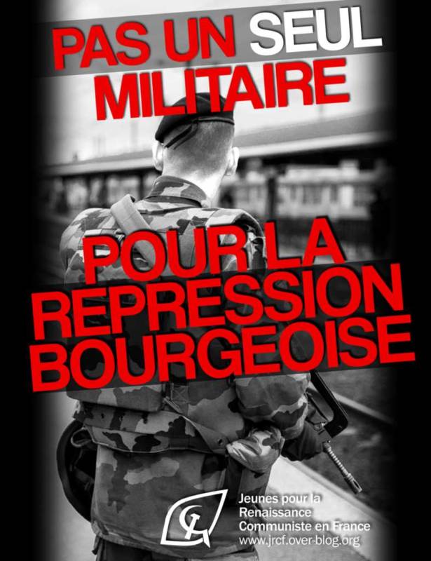 Sentinelle : pas un seul jeune militaire pour la répression bourgeoise !