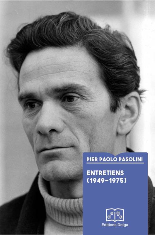 Conférence-débat : Pier Paolo Pasolini – Paris 19 mars – librairie Tropiques