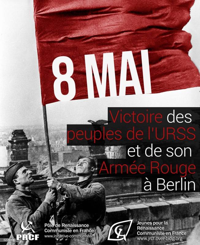8 mai 1945 grâce à l’Union Soviétique, le fascisme est vaincu.