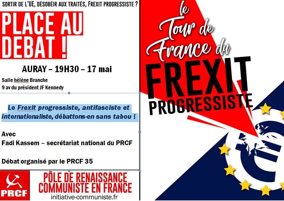 17 mai, la Bretagne débat du Frexit progressiste  [Auray] #TourdeFrance du #Frexit