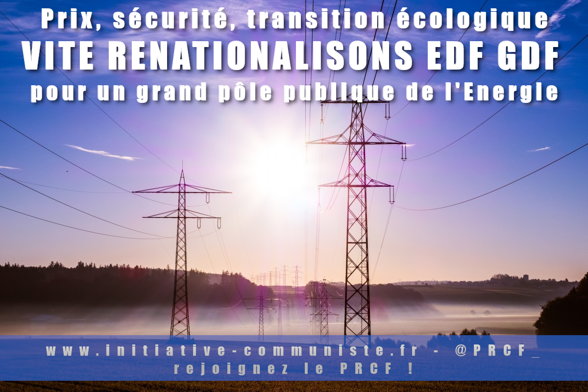 Euro-libéralisation oblige, le régime Macron explose EDF avec le projet Hercule pour privatiser électricité et barrages…