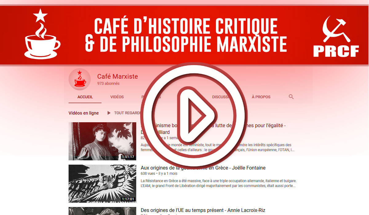 Retrouvez en vidéo les conférences des Cafés marxistes