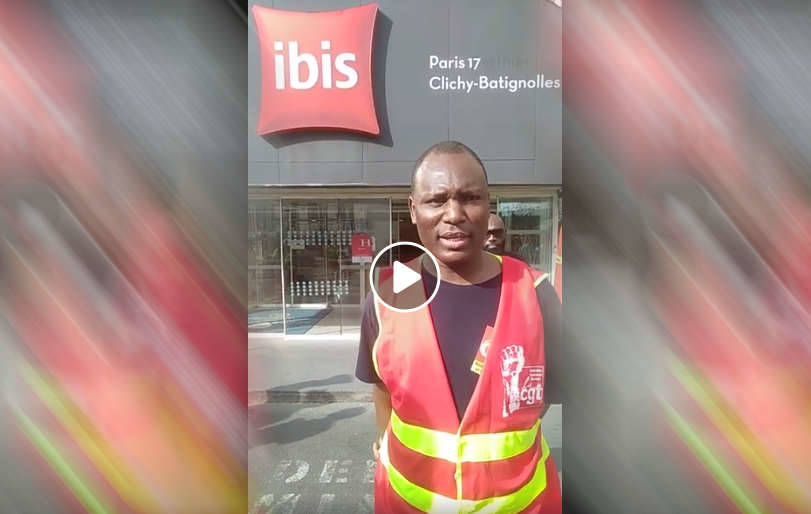 La parole aux grévistes de l’hôtel Ibis Batignolles !