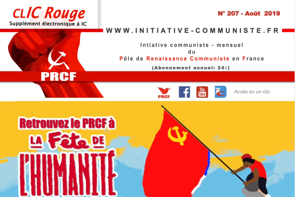 CLIC Rouge 207 – votre supplément électronique gratuit à Initiative Communiste [août 2019]